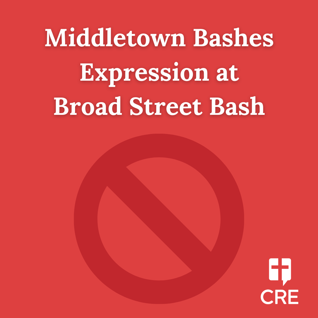 Middletown Bashes Expression at Broad Street Bash - CRE Law
