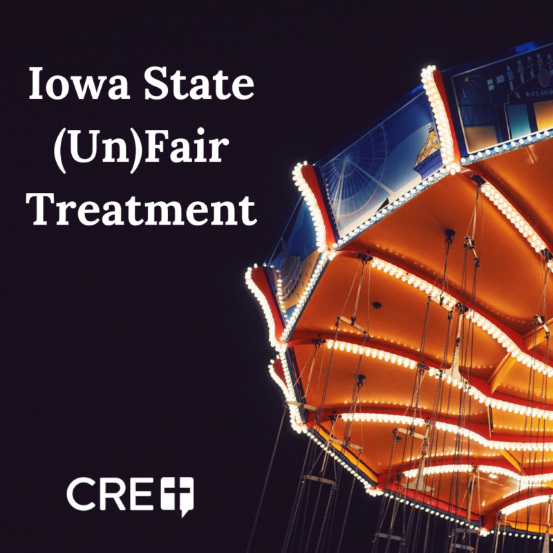 Iowa State (Un)Fair Treatment CRE Law
